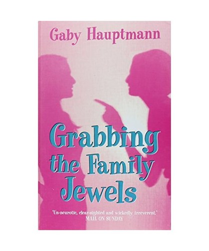 Grabbing the family jewels - the,
