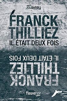 était deux fois de - il,