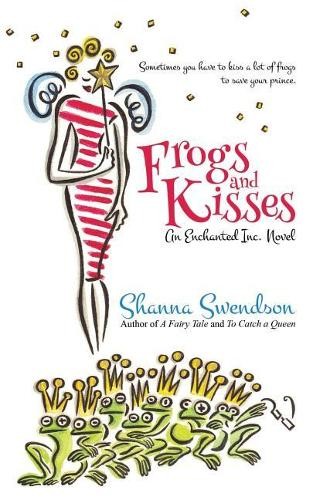 Shanna swendson frogs and - swendson,