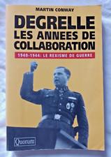 Degrelle les années de