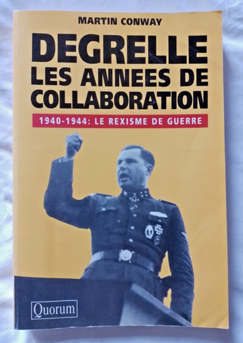 Degrelle les années - , de