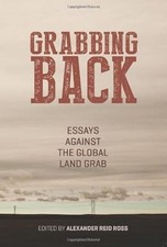 Grabbing Back: Essays Against
