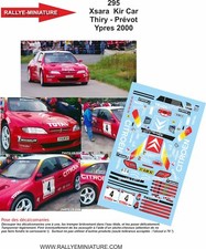 DECALS 1/24 REF 295 CITROEN XSARA KIT CAR BRUNO THIRY YPRES RALLY 2000 RALLYE