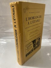 L’Horloger à l’établi – W. Schulz & F.-A. Kames –