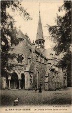 Old postcard Bar sur Seine Chapelle de Notre Dame du Chene (1426851)