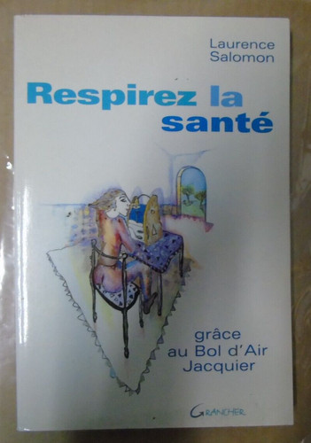 Respirez santé grâce au - grâce,