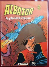 ALBATOR la planète creuse (Dargaud 1980)