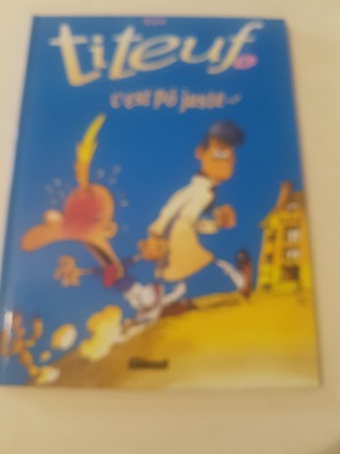 Titeuf est juste tome - c'est, po