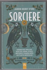 JARDIN SECRET d'une SORCIERE herboristerie magie rituels sortilèges Beyer livre