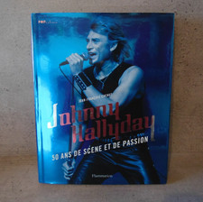 Livre Johnny Hallyday 50 ans de scéne et de passion