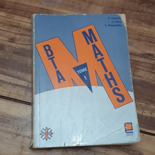 Cahiers éditions bta maths - cahiers,