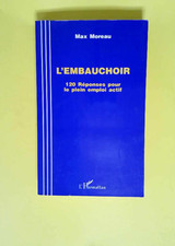 L embauchoir 120 Réponses
