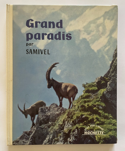 Samivel grand paradis - grand,