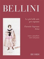 Partitions classique RICORDI BELLINI V. - PIU' BELLE ARIE - VOIX SOPRANO Voi...