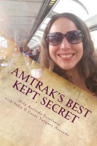Amtrak best kept - amtrak's, a