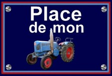 plaque " PLACE DE MON TRACTEUR LANZ BULLDOG D 2016 "  ( idée anniversaire ) 