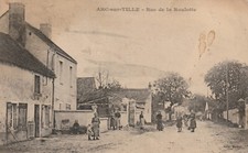 21 CPA ARC SUR TILLE RUE DE LA