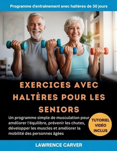 Exercices avec haltres pour - exercices,