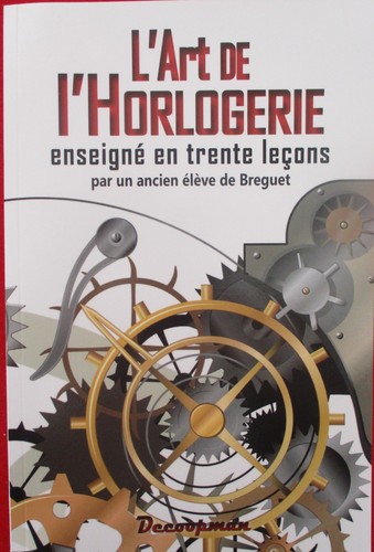 Manuel complet horloger - manuel, de