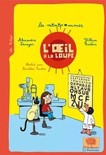 L'oeil à la loupe, Aurélien