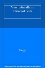 *svn tintin affaire tournesol ucila By unknown author