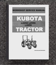 L2250 L2550 L2850 TRACTOR WORKSHOP SERVICE REPAIR MANUAL FITS KUBOTA
