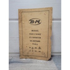 Moteur BERNARD type 19 39 139 239 29 49 249 - Manuel usage entretien