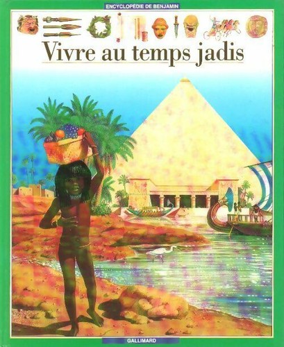Vivre temps jadis - temps,