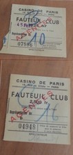 RARE COLLECTOR - LOT OF 2 OLD CLUB CHAIR TICKETS - CASINO DE PARIS