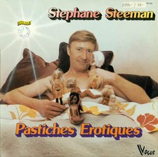 Pastiche Erotique, Stéphane Steeman