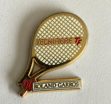 55 - Pin's ROLAND GARROS TECHNIFIBRE 90 ARTHUS BERTRAND TENNIS RACKET RACKET