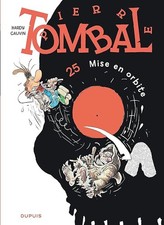 Pierre Tombal, Tome 25: Mise