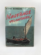Naufragé Volontaire - Alain