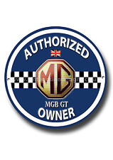 Mgb Gt Autorisé Propriétaire Métal Ronds Signe Classique Anglais Cars.mg Cars,