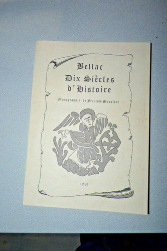 Bellac dix siècles histoire - dix,