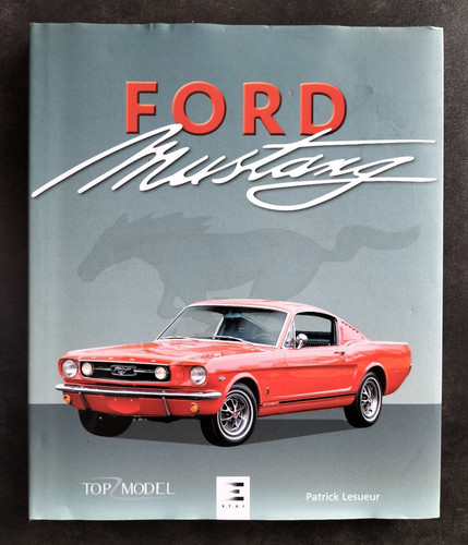 Ford mustang patrick lesueur - ford,