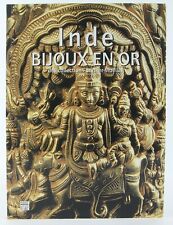 Inde, Bijoux En Or 2004 Somogy Near Fine - South Indian Jewelry & Javanese Gold
