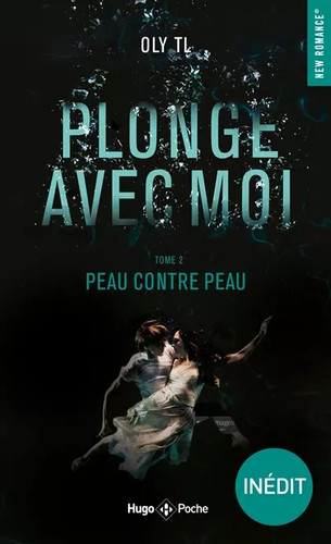 Plonge avec moi tome - moi,