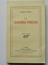 La Croisière Indécise - Jacques Spitz - Edition originale numéroté 1926