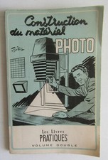 Construction du Matériel Photo - Charles Lambert -  1954 - Plans et illustration