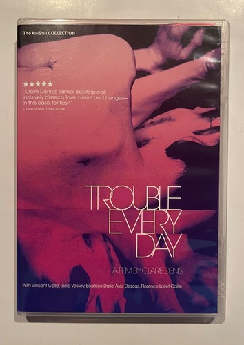 Trouble every day very - every,