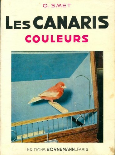 Les canaris couleurs gustave - les,