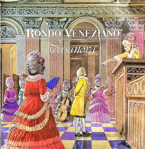 Rondo veneziano casanova - rondo',