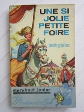 Une si jolie petite foire / D.G. Butters § BE § Marabout Junior Mademoiselle 69