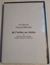 De l'arbre au violon. Rester
