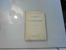 Jacques de Lacretelle,... Le Tiroir secret