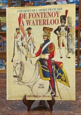 DE FONTENOY A WATERLOO (FRENCH EDITION) By Michel Petard - Hardcover