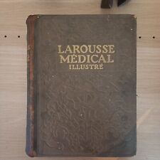 Larousse médical illustré, Dr Galtier-Boissière, Larousse 1925