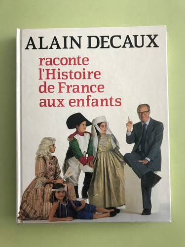 Alain decaux raconte - decaux,