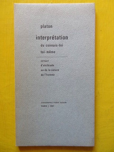 Platon connais toi - platon, toi-même